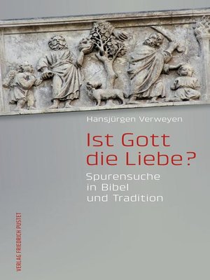 cover image of Ist Gott die Liebe?